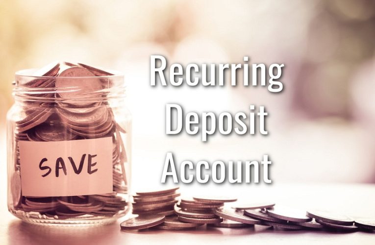 What’s a Recurring Deposit Account? A Information for Each NRI Dwelling within the UK